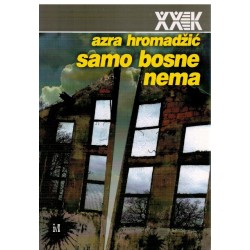 Samo Bosne nema