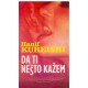 Da ti nešto kažem