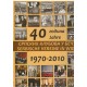 40 godina srpskih klubova u Beču - 40 Jahre serbische Vereine in Wien 1970-2010