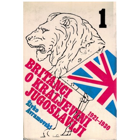 Britanci o Kraljevini Jugoslaviji 1 - 2