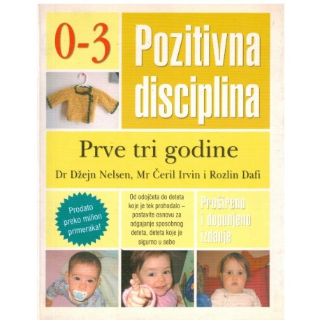 Pozitivna disciplina - Prve tri godine