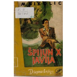 Špijun X javlja