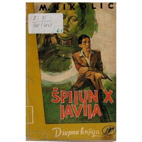Špijun X javlja