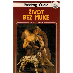 Život bez muke
