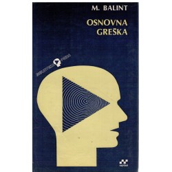 Osnovna greška - Terapijski aspekti regresije