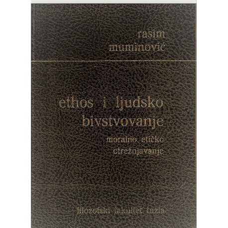Ethos i ljudsko bivstvovanje