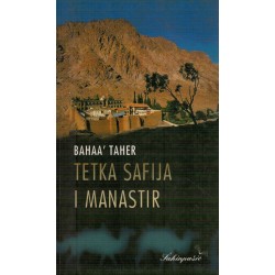 Tetka Safija i manastir