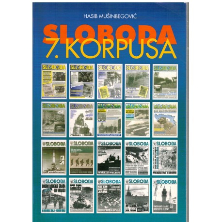 SLOBODA - List 7. Korpusa RBiH - reprint izdanje