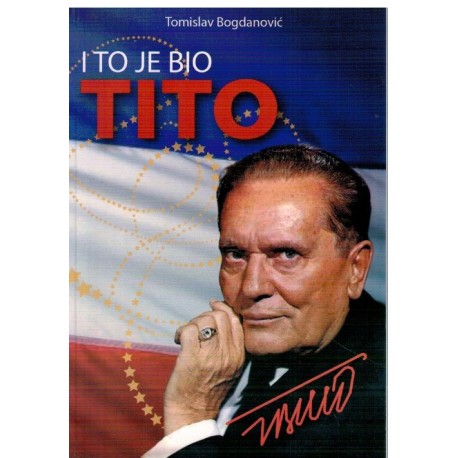 I to je bio Tito
