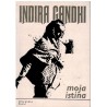 Moja istina - Indira Gandhi