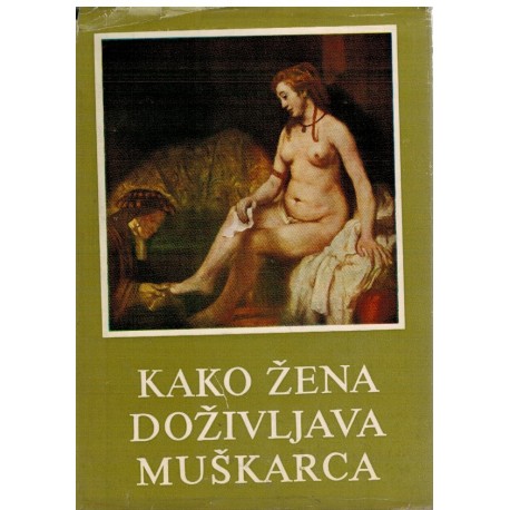 Kako žena doživljava muškarca