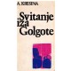 Svitanje iza Golgote