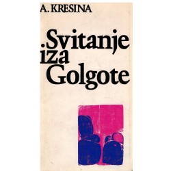 Svitanje iza Golgote