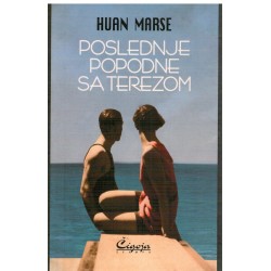 Poslednje podne sa Terezom
