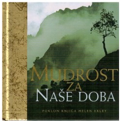 Mudrost za naše doba