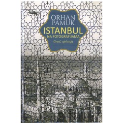 Istanbul na fotografijama - Grad i sjećanja