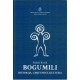 Bogumili - Historija, umjetnost, kultura