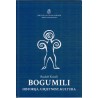Bogumili - Historija, umjetnost, kultura