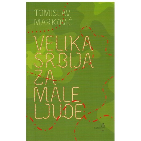 Velika Srbija za male ljude
