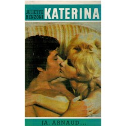 Katerina - Ja Arnaud...