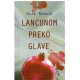 Lancunom preko glave