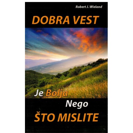 Dobra vest je bolja nego što mislite
