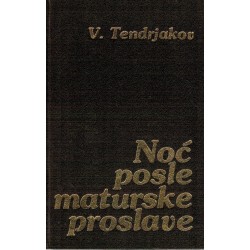 Noć posle maturske proslave