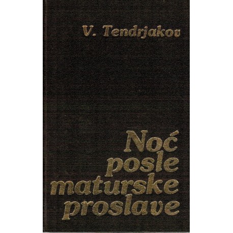 Noć posle maturske proslave