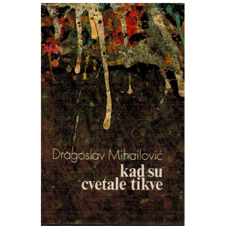 Kad su cvetale tikve