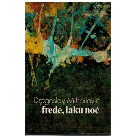 Frede, laku noć