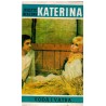 Katerina - Voda i vatra