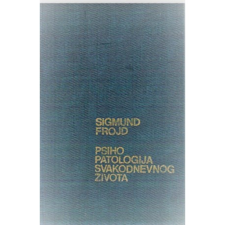 Psihopatologija svakodnevnog života