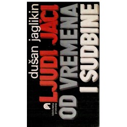 Ljudi jači od vremena i sudbine