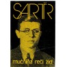 Mučnina, Reči, Zid - Sartr
