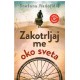 Zakotrljaj me oko sveta