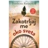 Zakotrljaj me oko sveta