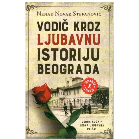 Vodič kroz ljubavni istoriju Beograda