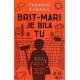 Brit-Mari je bila tu   +