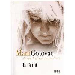 Fališ mi