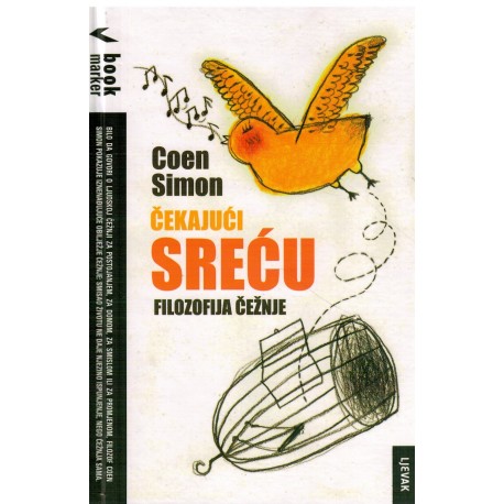 Čekajući sreću - Filozofija čežnje