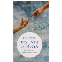 Instinkt za Boga - Psihologija duša, sudbine i smisla života