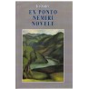 Ex Ponto, Nemiri, Novele