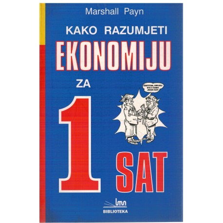 Kako razumjeti ekonomiju za 1 sat
