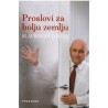 Proslovi za bolju zemlju   +