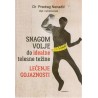 Snagom volje do idealne telesne težine / Lečenje gojaznostiti