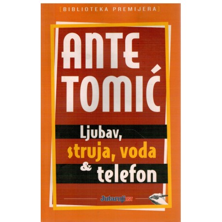 Ljubav, struja, voda & telefon   +