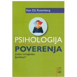 Psihologija poverenja - Zašto verujemo ljudima?