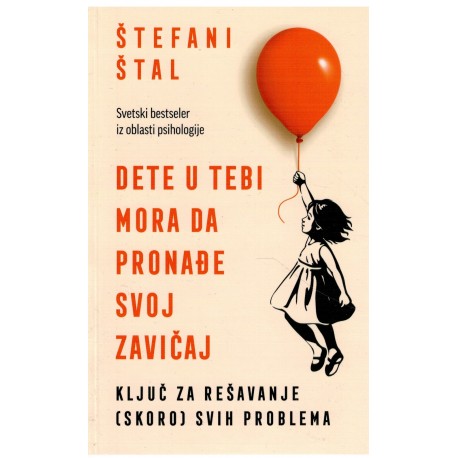 Dete u tebi mora da pronađe svoj zavičaj