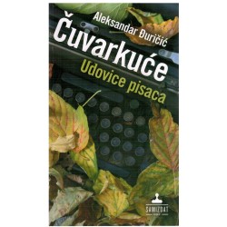 Čuvarkuće / Udovice pisaca
