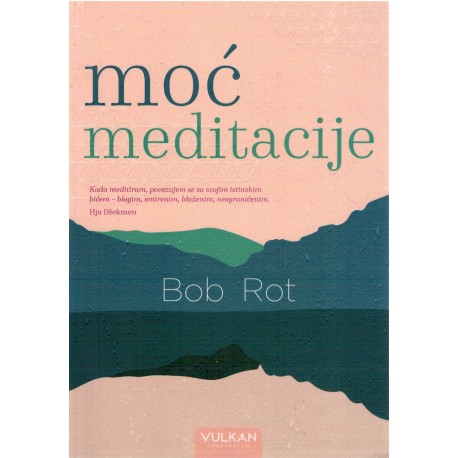 Moć meditacije